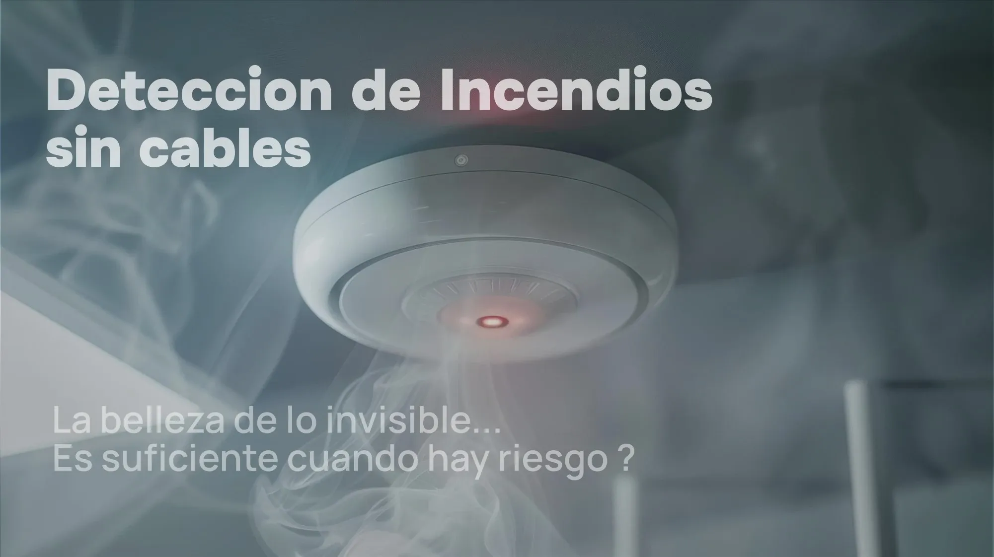 Deteccion Inalambrica de Incendios